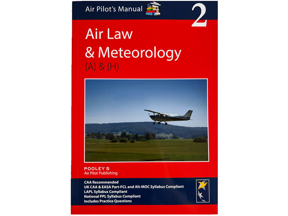 Pooley's Air Pilot Manual: Book 2 - Air Law and Meteorology