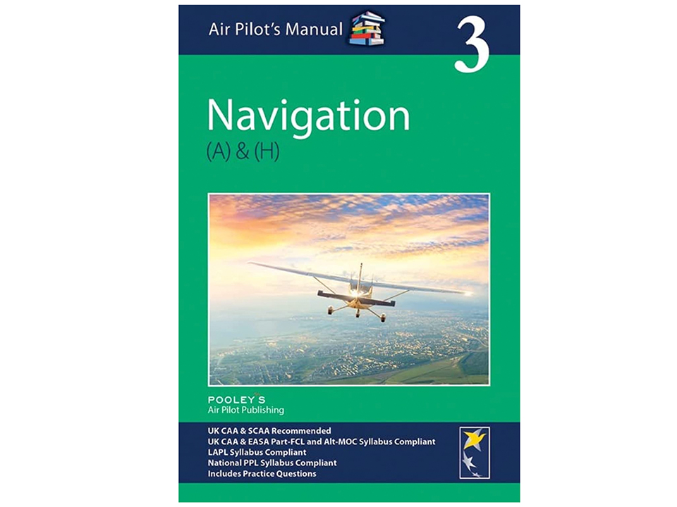 Pooley's Air Pilot Manual: Book 3 - Navigation