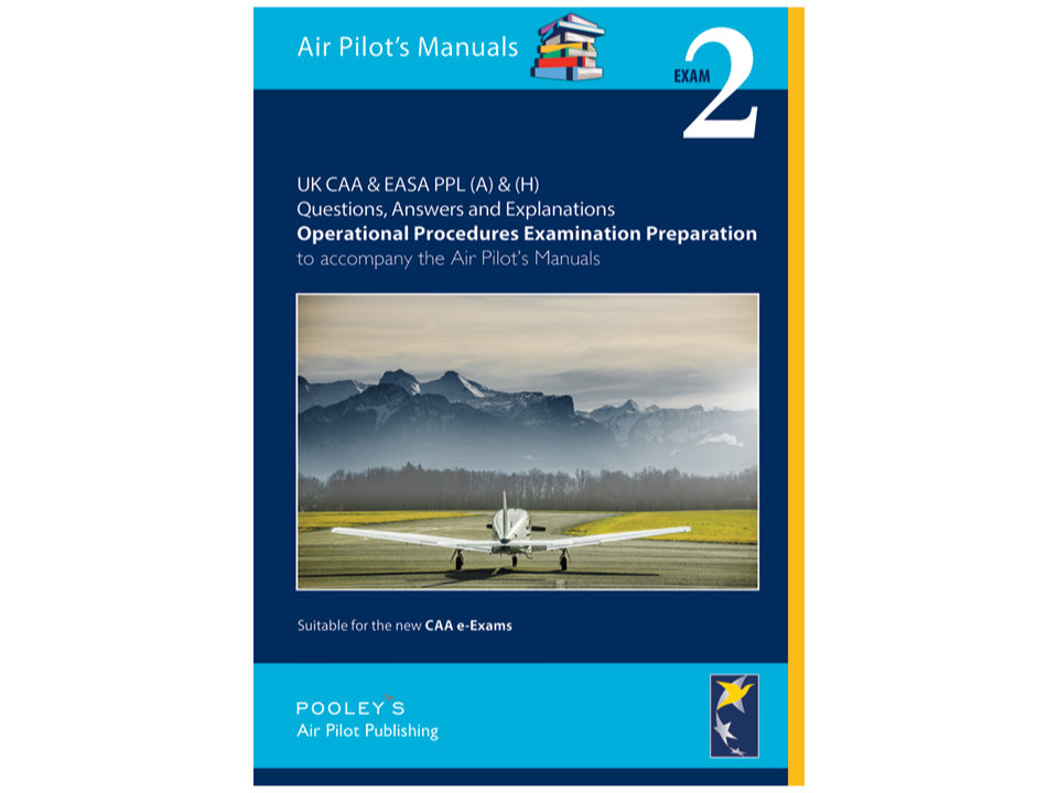 POOLEY'S Question and Answer: Book 2 - OPERATIONAL PROCEDURES EXAMINATION PREPARATION